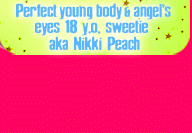 Perfect young body & angel's eyes 18 y.o. sweetie aka Nikki Peach